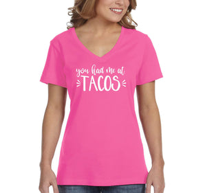 XtraFly Apparel Women&#39;s You Had Me At Tacos Mexico Mexican Heritage Cinco De Mayo Hispanic Spanish Fiesta Latino Margarita V-neck T-shirt