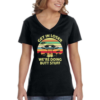 XtraFly Apparel Women&#39;s Get In Loser Butt Stuff UFO Alien Flying Saucer Space Galaxy Earth Astronaut Rocket Extraterrestrial V-neck T-shirt