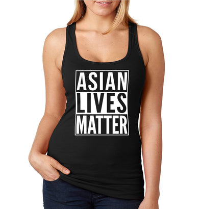 XtraFly Apparel Women&#39;s Asian Lives Matter Protest Activist AAPI American Pacific Islander Political Anti Racist Racism Racerback
