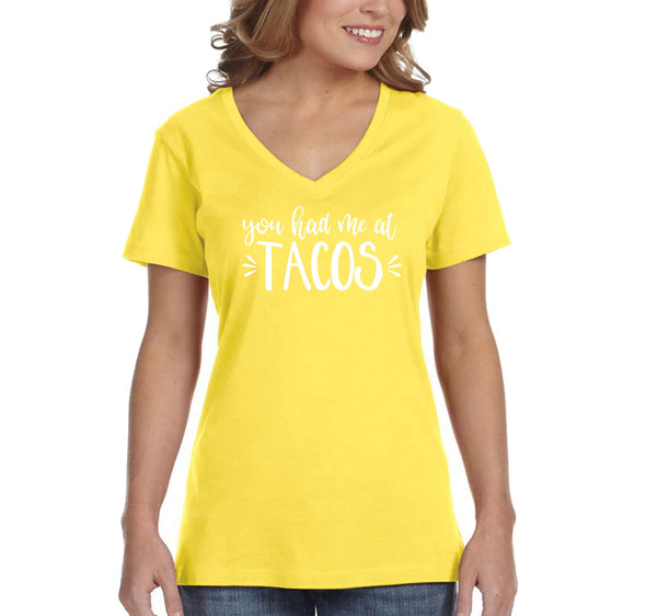 XtraFly Apparel Women&#39;s You Had Me At Tacos Mexico Mexican Heritage Cinco De Mayo Hispanic Spanish Fiesta Latino Margarita V-neck T-shirt