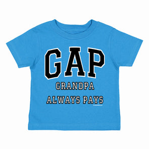 XtraFly Apparel Youth Toddler GAP Grandpa Always Pays Grandfather Kids Birthday Gift Baby Soft Fun Daughter Son Boy Girl Crewneck T-Shirt