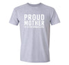 XtraFly Apparel Men&#39;s Tee Proud Mother Of Few Kids Mother&#39;s Day Madre Momma Mommy Grandma Grandmother Nana Motherhood Mama Crewneck T-shirt