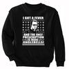 XtraFly Apparel Men Women's Got Fever Only Perscription More Jingle Bell Ugly Christmas Sweater Cowbell Funny Walken Ferrell Xmas Sweatshirt