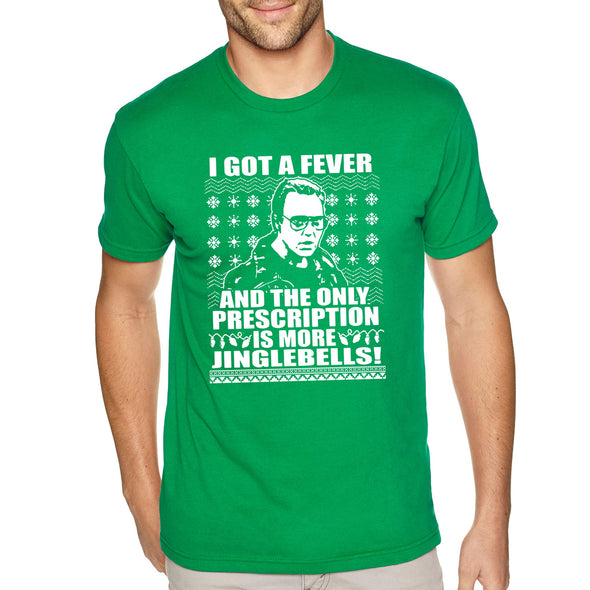 XtraFly Apparel Men's Tee Got Fever Only Perscription More Jingle Bells Ugly Christmas Sweater Cowbell Funny Walken Ferrell Crewneck T-shirt