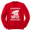 XtraFly Apparel Men Women's Bend Over I'll Show You Ugly Christmas Sweater Matching Griswold Movie Vacation Xmas Tree Holiday Sweatshirt